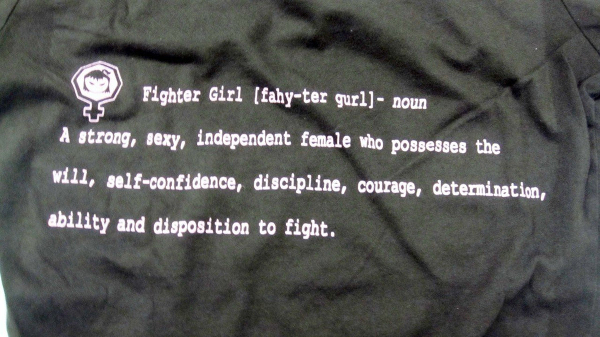 Fighter Girl- Definition of a Fighter Girl T-Shirt